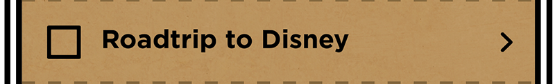 screenshot from iPhone app with bucket list item: roadtrip to disney